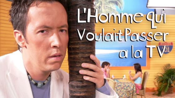 L Homme Qui Voulait Passer à La Télé L'Homme qui voulait passer à la télé – Rakuten TV
